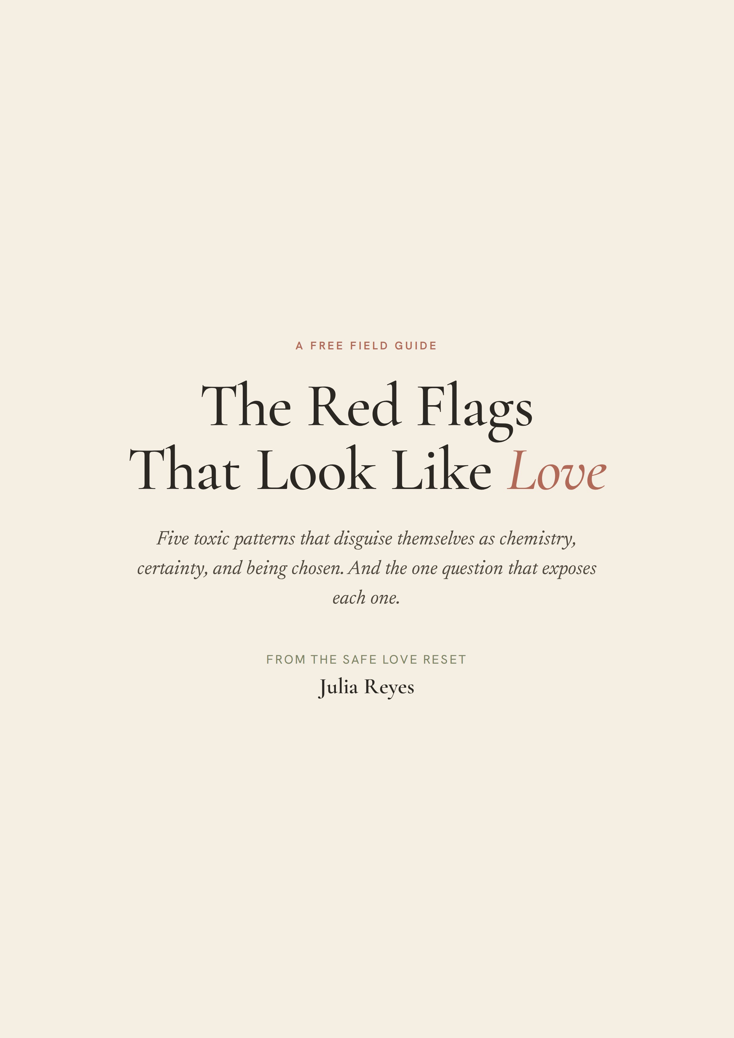 The Red Flags That Look Like Love